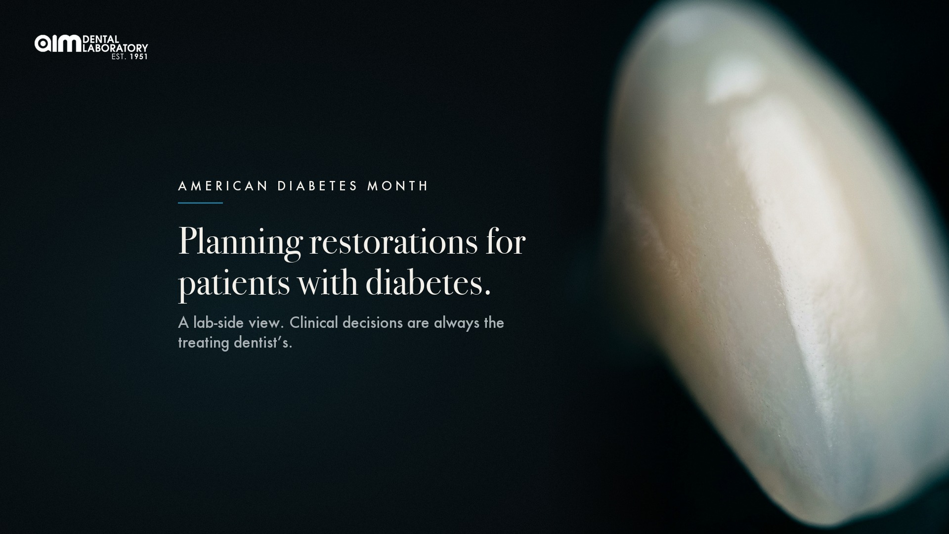 Dental Restorations and Diabetes: What It Means for Case Planning